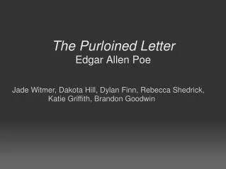The Purloined Letter Edgar Allen Poe