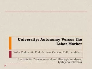 University: Autonomy Versus the Labor Market