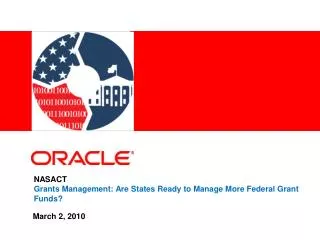 NASACT Grants Management: Are States Ready to Manage More Federal Grant Funds?