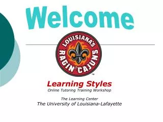 Learning Styles Online Tutoring Training Workshop The Learning Center