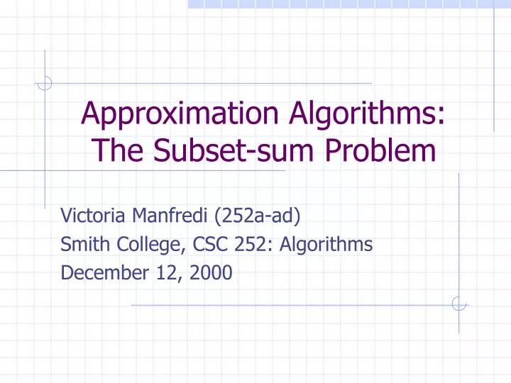 approximation algorithms the subset sum problem