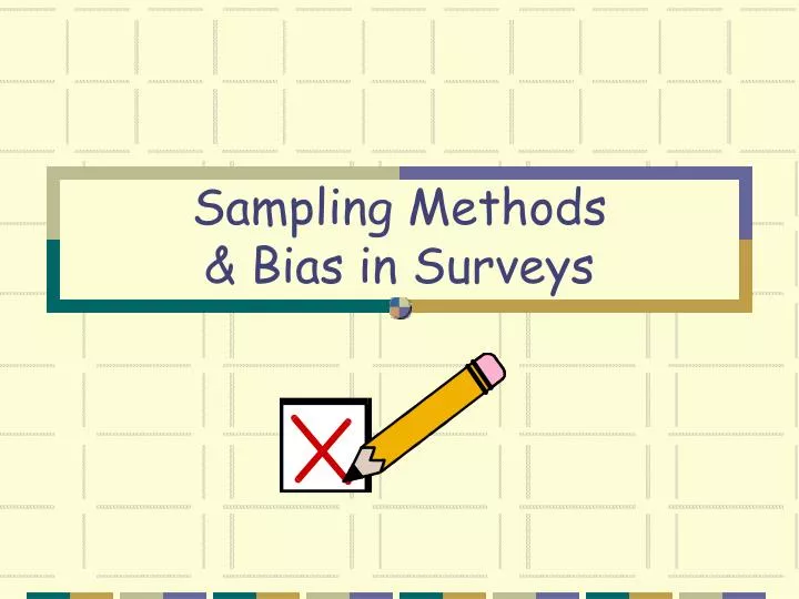 sampling methods bias in surveys