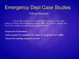 Emergency Dept Case Studies