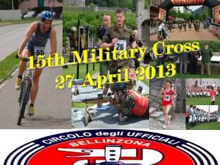 15th Military Cross 27 April 2013