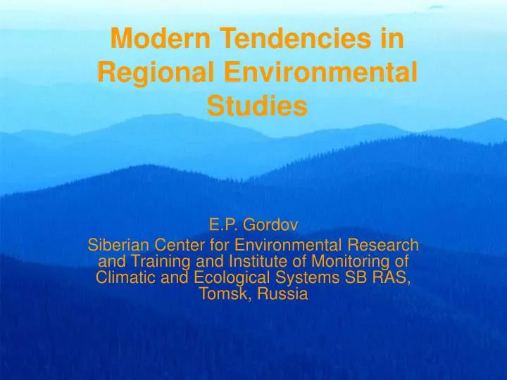 modern tendencies in regional environmental studies