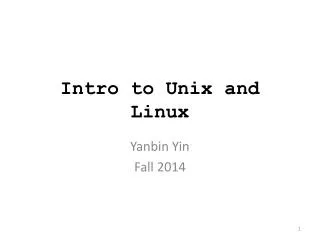 Intro to Unix and Linux