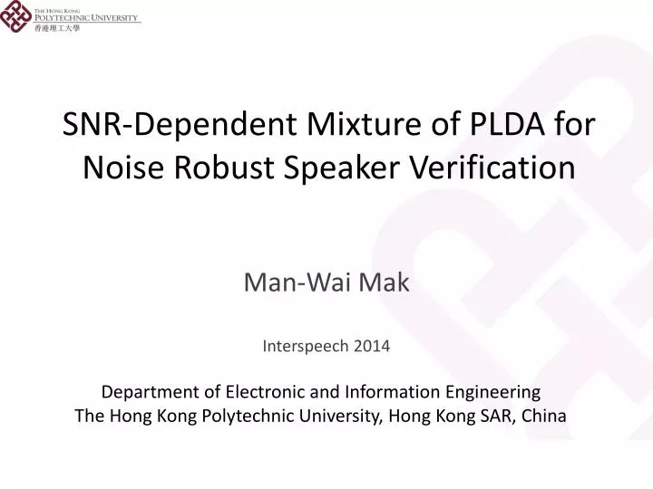 snr dependent mixture of plda for noise robust speaker verification