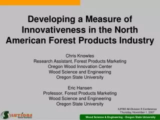 Developing a Measure of Innovativeness in the North American Forest Products Industry