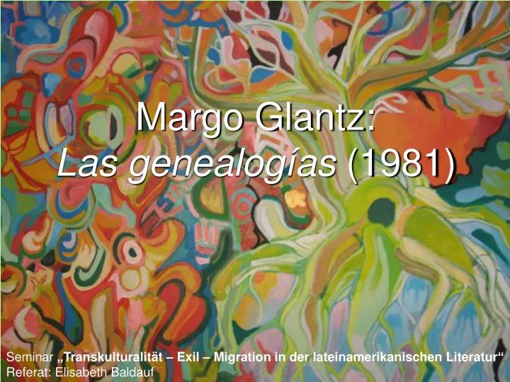 margo glantz las genealog as 1981