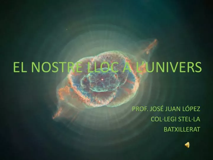 el nostre lloc a l univers