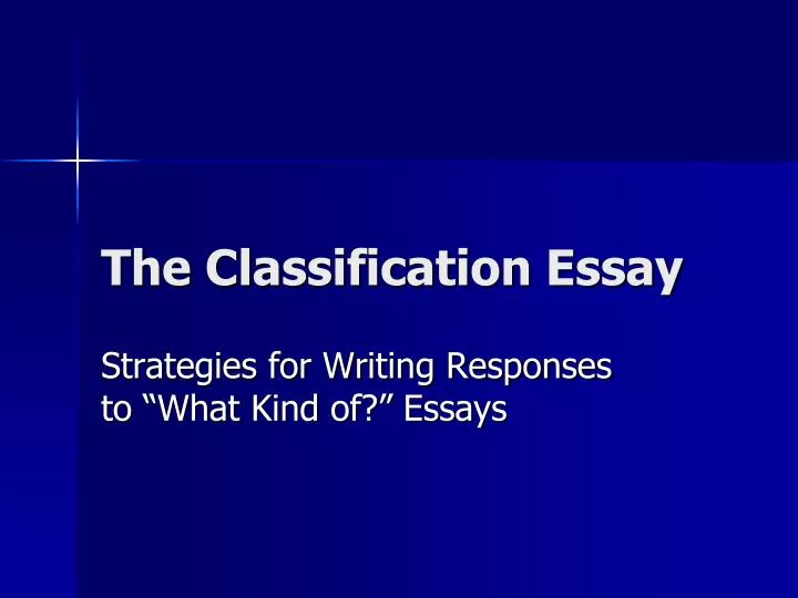 the classification essay