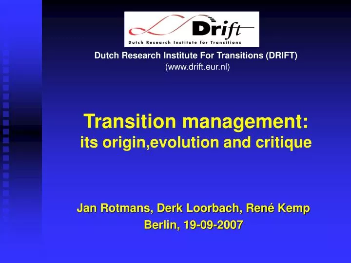 transition management its origin evolution and critique