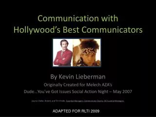 Communication with Hollywood’s Best Communicators