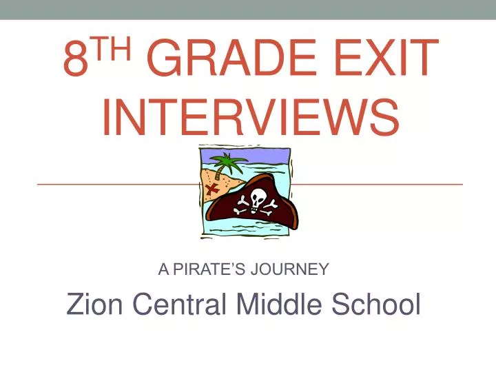 8 th grade exit interviews