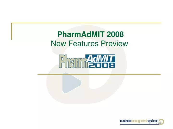 pharmadmit 2008 new features preview