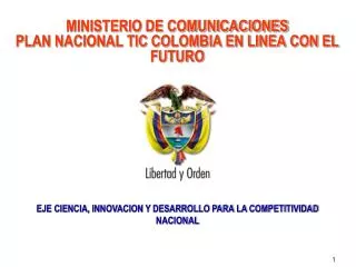 MINISTERIO DE COMUNICACIONES PLAN NACIONAL TIC COLOMBIA EN LINEA CON EL FUTURO