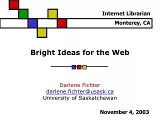 Bright Ideas for the Web