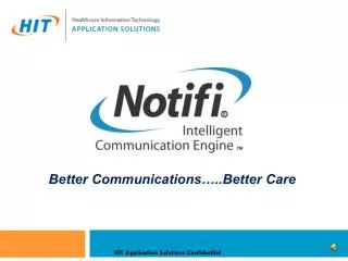 Better Communications…..Better Care