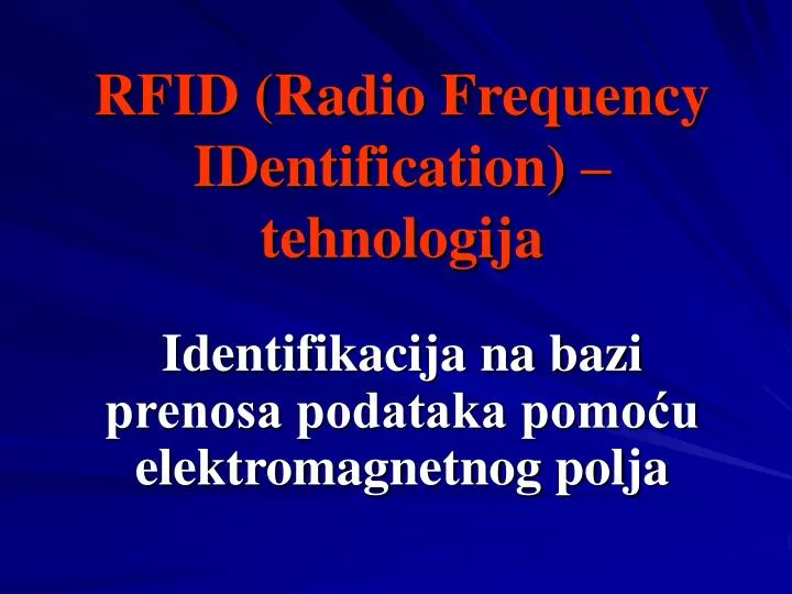 rfid radio frequency identification tehnologija