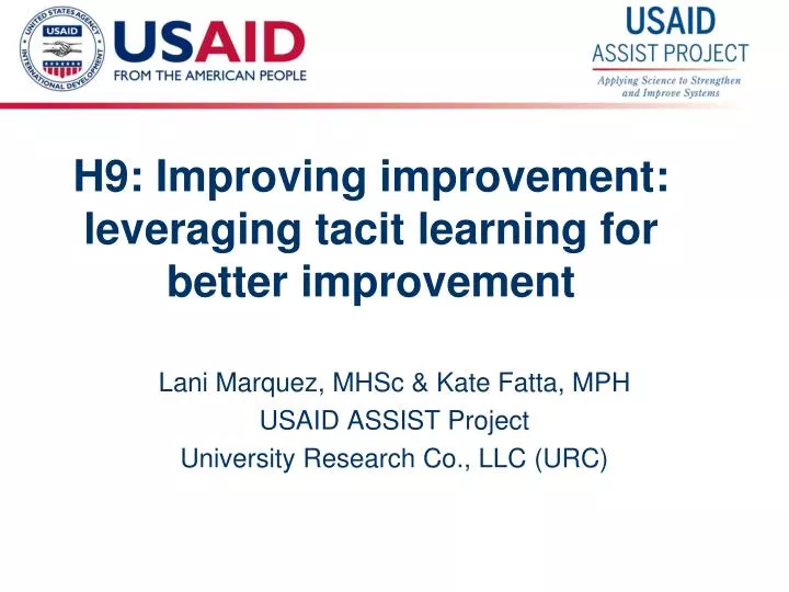 h9 improving improvement leveraging tacit learning for better improvement