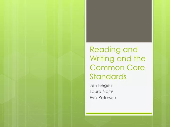 reading and writing and the common core standards