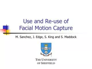 Use and Re-use of Facial Motion Capture