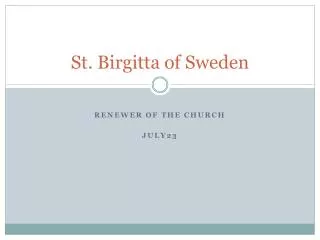 St. Birgitta of Sweden