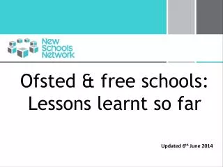 Ofsted &amp; free schools: Lessons learnt so far