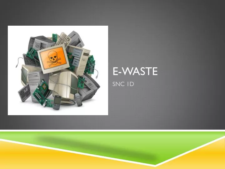e waste