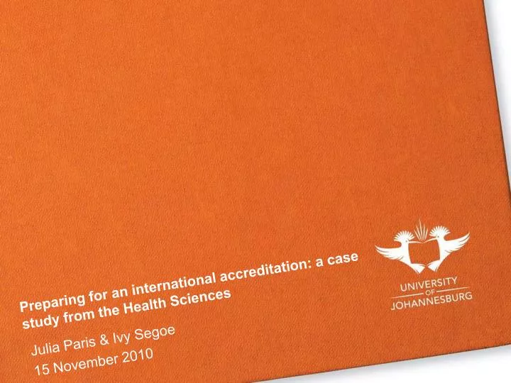 preparing for an international accreditation a case study from the health sciences