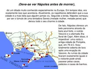 ( Deve-se ver Nápoles antes de morrer),