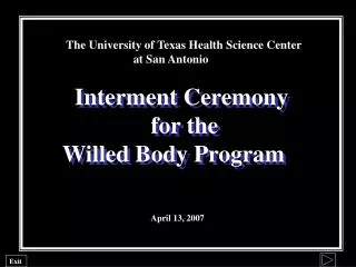 The University of Texas Health Science Center at San Antonio