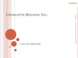 Charlotte Holding Inc.