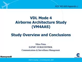 VDL Mode 4 Airborne Architecture Study (VM4AAS)