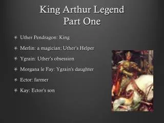 King Arthur Legend Part One