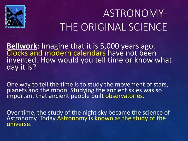 astronomy the original science