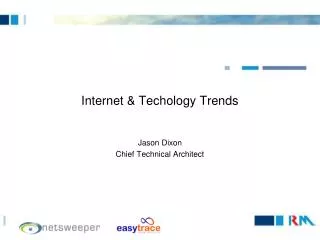 Internet &amp; Techology Trends