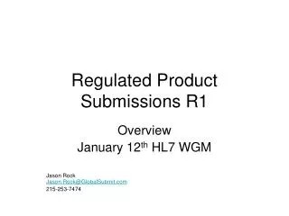 Regulated Product Submissions R1