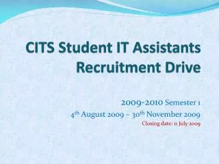 CITS Student IT Assistants Recruitment Drive