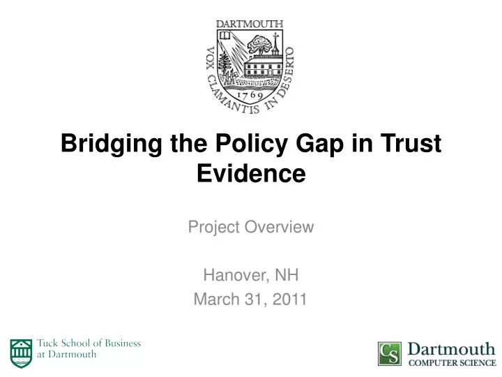 bridging the policy gap in trust evidence
