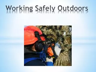 Working Safely Outdoors
