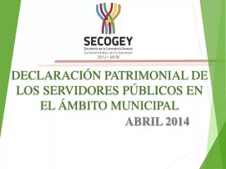 DECLARACIÓN PATRIMONIAL DE LOS SERVIDORES PÚBLICOS EN EL ÁMBITO MUNICIPAL