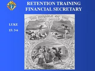 RETENTION TRAINING FINANCIAL SECRETARY