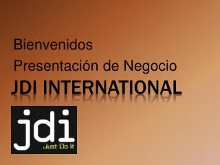 JDI INTERNATIONAL