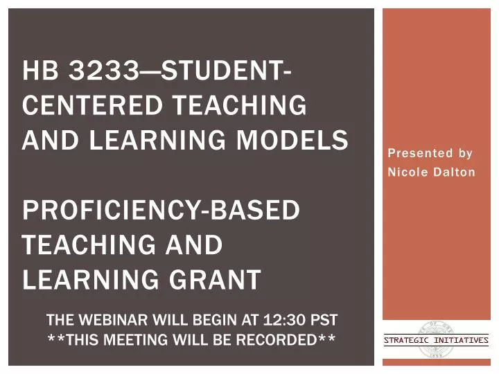 hb 3233 student centered teaching and learning models proficiency based teaching and learning grant