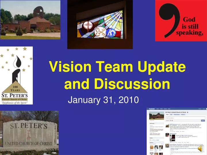 vision team update and discussion