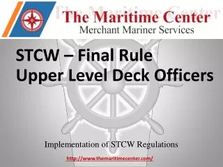 STCW – Final Rule Upper Level Deck Officers