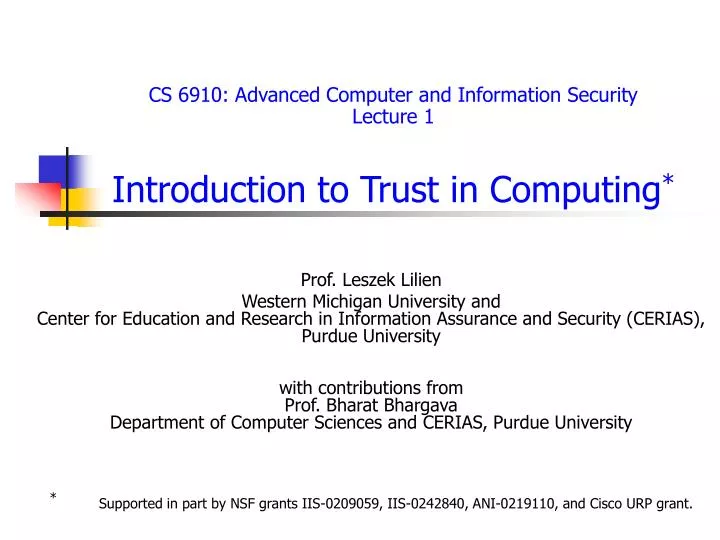 cs 6910 advanced computer and information security lecture 1 introduction to trust in computing
