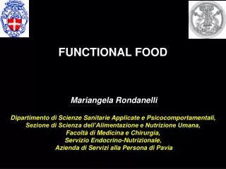 Mariangela Rondanelli Dipartimento di Scienze Sanitarie Applicate e Psicocomportamentali,