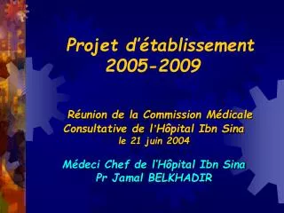 Projet d’établissement 2005-2009